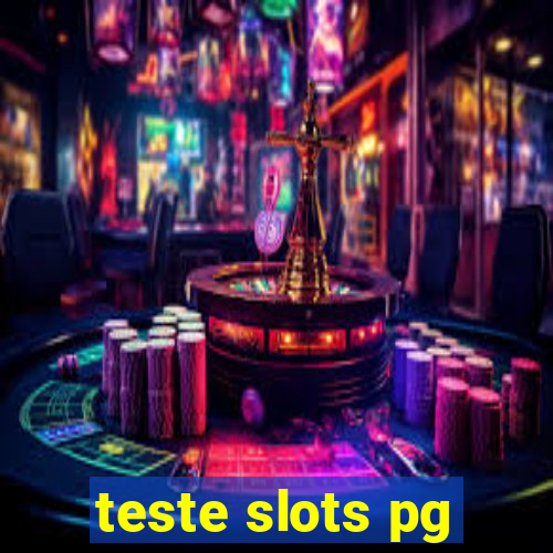 teste slots pg